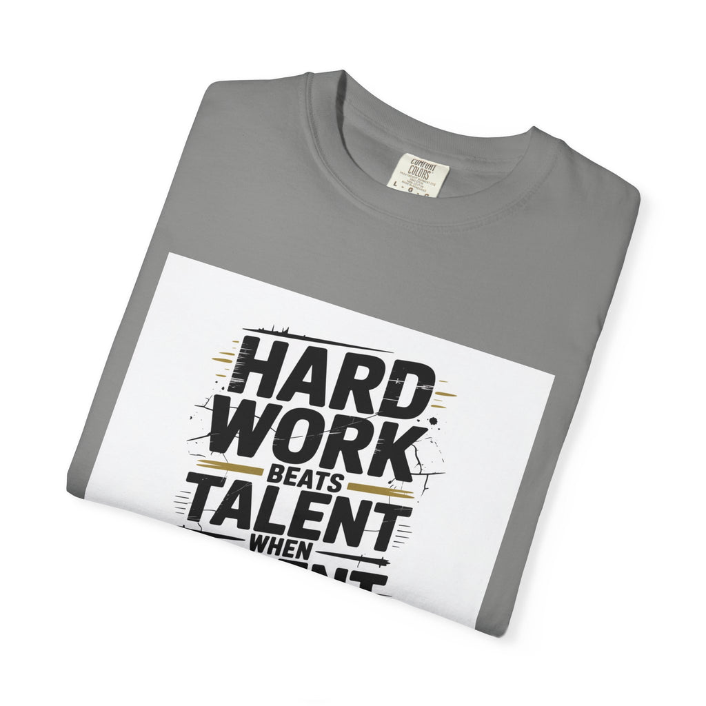 Motivational "Hard Work Beats Talent" T-Shirt