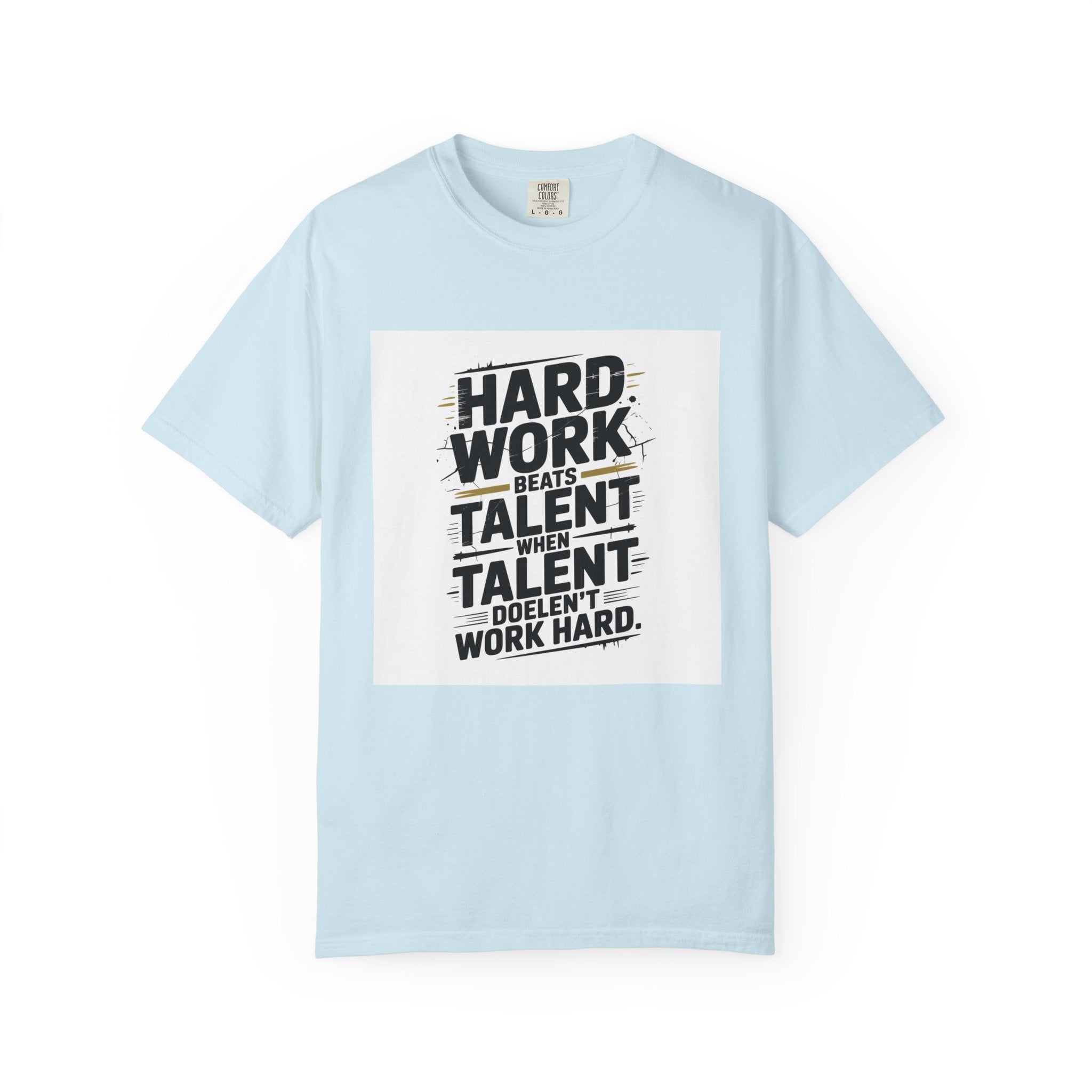 Motivational "Hard Work Beats Talent" T-Shirt