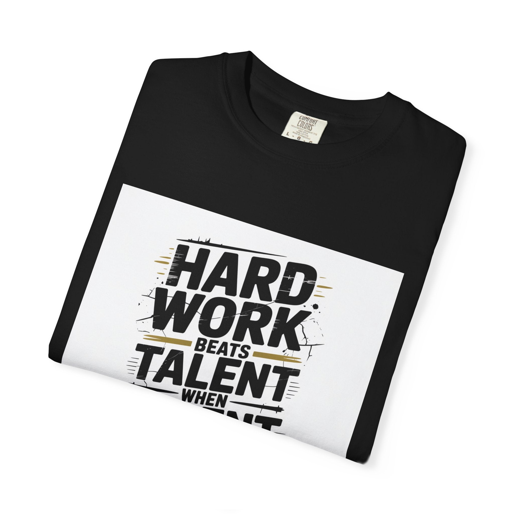 Motivational "Hard Work Beats Talent" T-Shirt