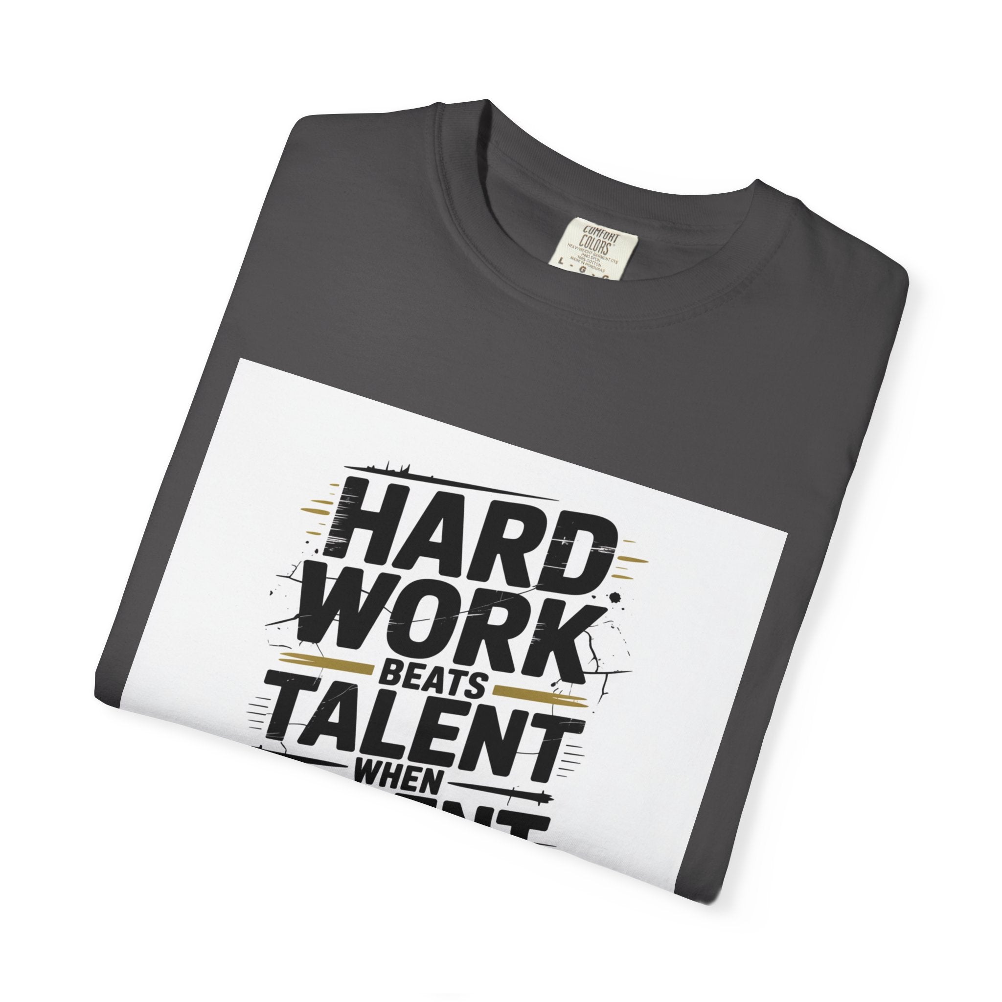Motivational "Hard Work Beats Talent" T-Shirt