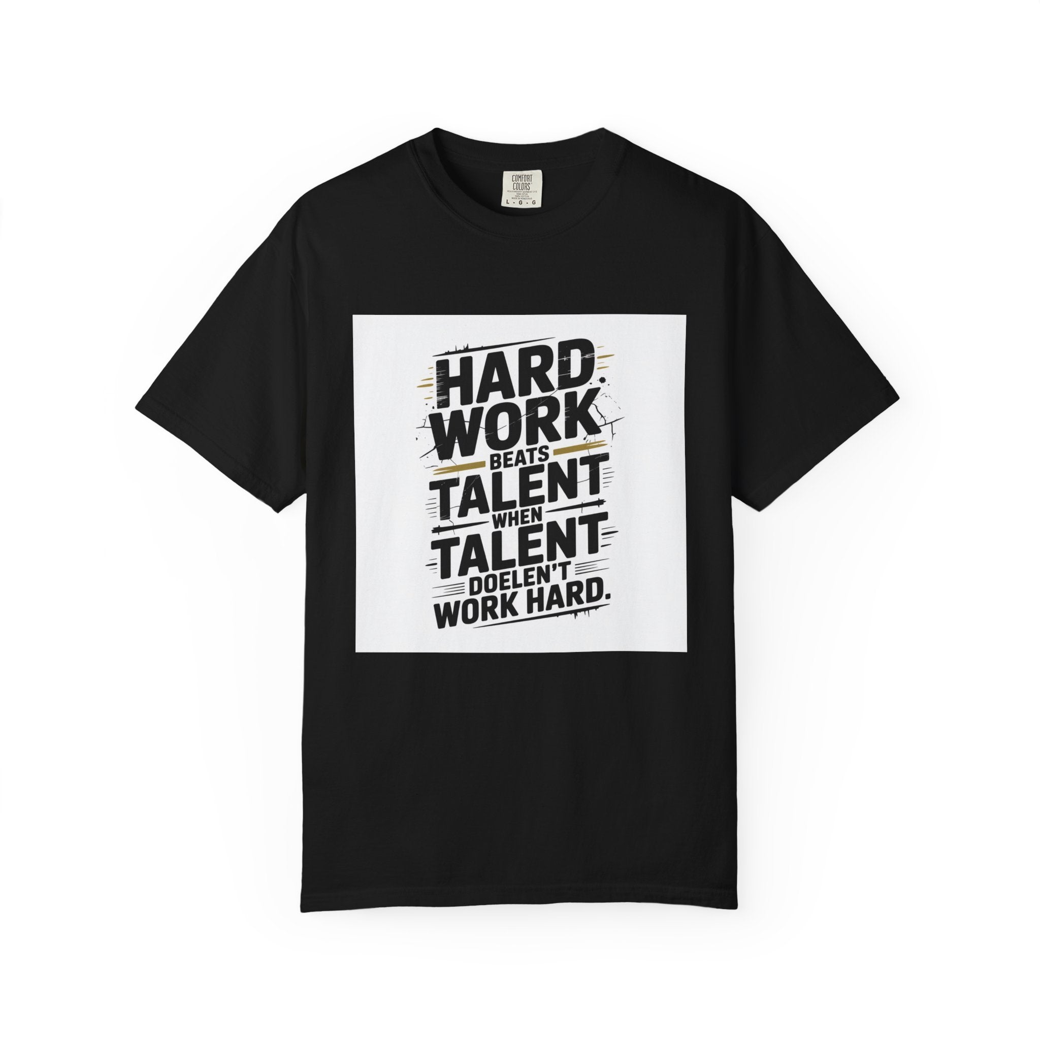 Motivational "Hard Work Beats Talent" T-Shirt